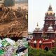 இயற்கை பேரிடர்களுக்கு நாமே காரணம் - உயர் நீதிமன்றம் வேதனை