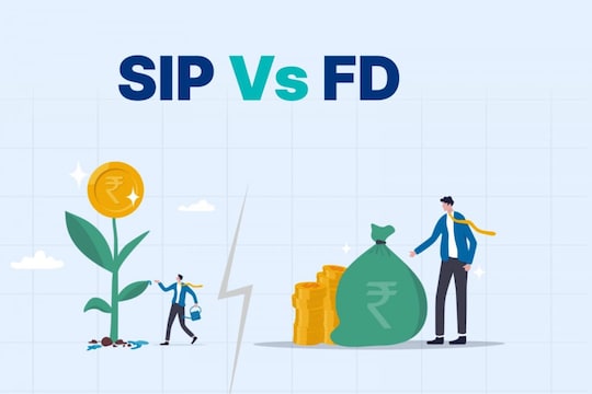SIP vs FD: எந்த முதலீட்டு ஆப்ஷனை தேர்வு செய்வது என்பதில் உங்களுக்கு சந்தேகமா..? முழு விளக்கம் இதோ!